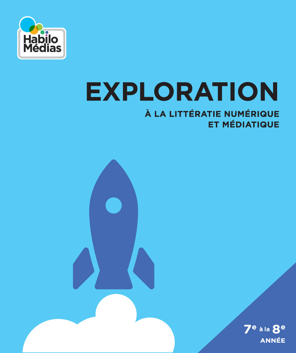 Cover image for Exploration à la littératie numérique et médiatique - manuel de l'étudiant